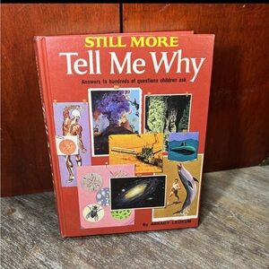 Still More Tell Me Why Questions Children Ask Vintage Book 1979